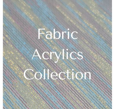 Fabric Acrylics