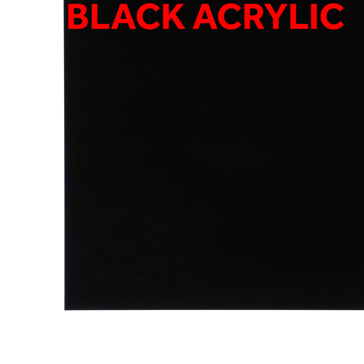 1/16" Black Acrylic Gloss / Gloss