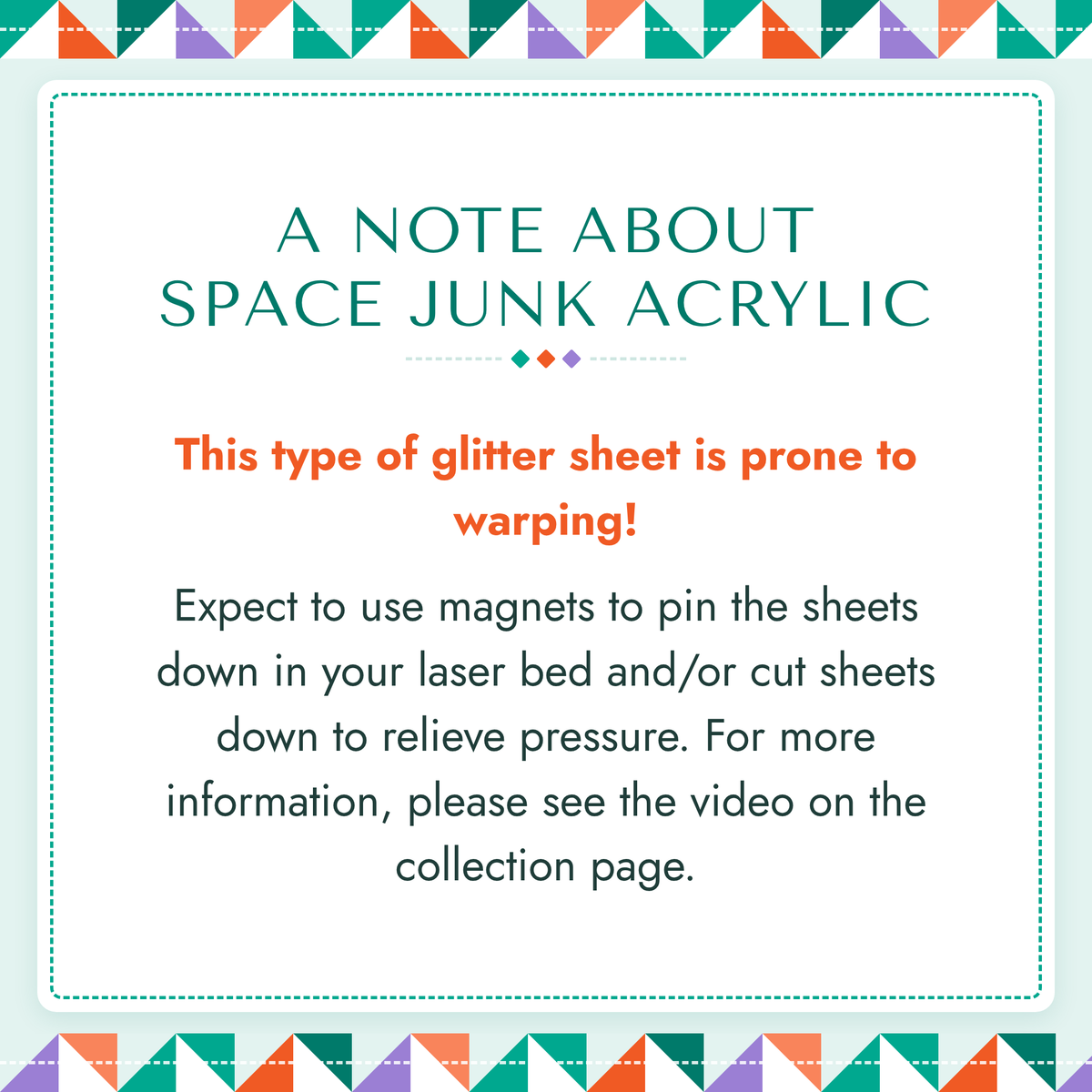 A note about Space Junk Acrylic
